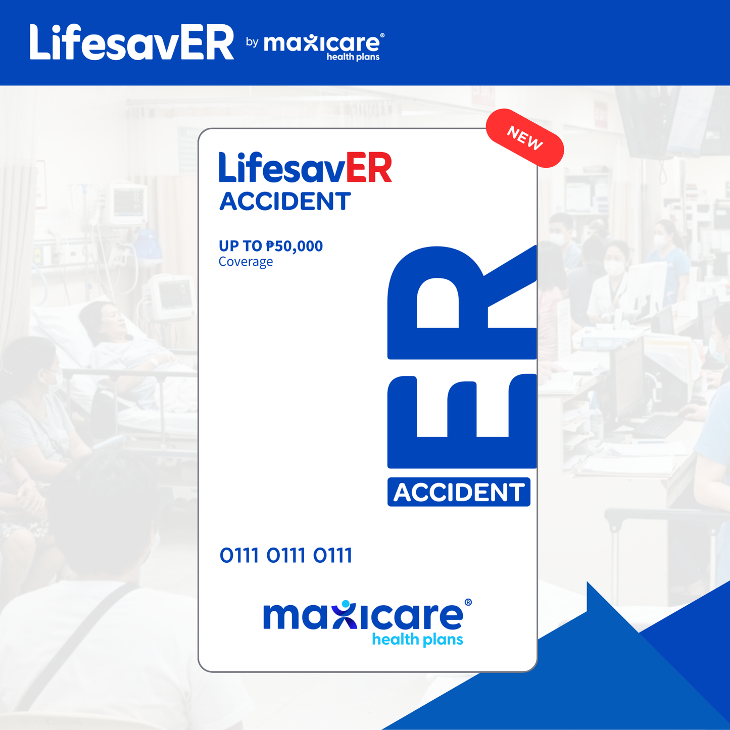 Maxicare LifesavER Accident
